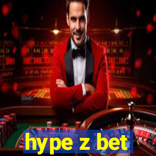 hype z bet
